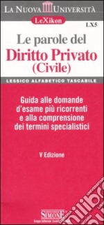 Le parole del diritto privato (civile) libro