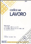 Codice del lavoro. Ediz. minore libro