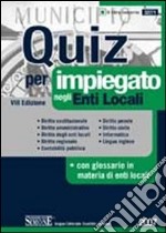 Quiz per impiegato negli enti locali libro