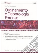 Ordinamento e deontologia forense libro