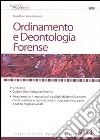 Ordinamento e deontologia forense libro