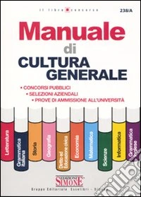Manuale di cultura generale libro