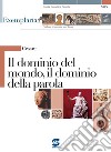 Il dominio nel mondo, il dominio della parola libro