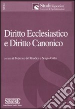 Diritto ecclesiastico e diritto canonico libro