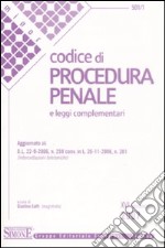 Codice di procedura penale e leggi complementari libro