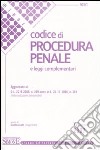 Codice di procedura penale e leggi complementari libro