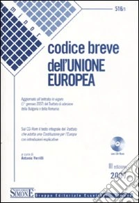 Codice breve dell'Unione europea. Con CD-ROM libro