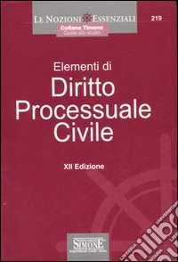 Elementi di diritto processuale civile libro