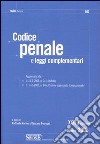 Codice penale e leggi complementari libro