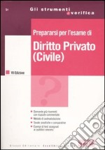 Prepararsi per l'esame di diritto privato (civile) libro