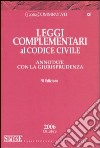 Leggi complementari al Codice civile annotate con la giurisprudenza libro