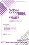 Codice di procedura penale e leggi complementari libro