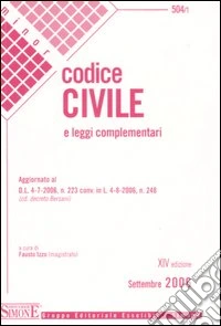 Codice civile e leggi complementari libro