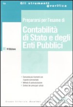 Prepararsi per l'esame di contabilità di Stato e degli enti pubblici libro