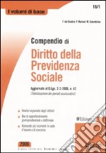 Compendio di diritto della previdenza sociale libro