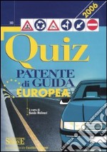 Quiz per la patente di guida europea libro