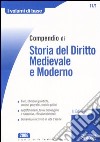 Compendio di storia del diritto medievale e moderno libro