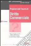 Prepararsi per l'esame di diritto commerciale libro