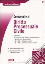 Compendio di diritto processuale civile libro