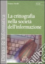 La crittografia nella società dell'informazione libro