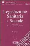 Legislazione sanitaria e sociale libro