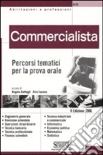 Commercialista. Percorsi tematici per la prova orale libro