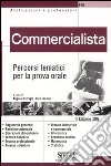 Commercialista. Percorsi tematici per la prova orale libro