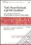 Tutti i pareri motivati e gli atti giudiziari già assegnati all'esame di abilitazione forense (1989-2005). Modelli ed esempi di svolgimento delle prove scritte libro