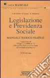 Legislazione e previdenza sociale. Manuale teorico pratico libro