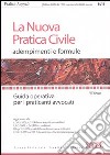 La nuova pratica civile. Adempimenti e formule. Guida operativa per i praticanti avvocati libro