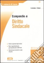 Compendio di diritto sindacale libro