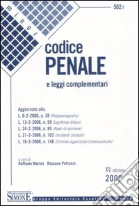 Codice penale e leggi complementari libro