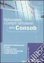 Ordinamento e compiti istituzionali della Consob libro