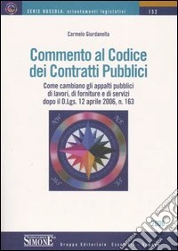 Commento al codice dei contratti pubblici libro