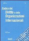 Codice del diritto e delle organizzazioni internazionali libro