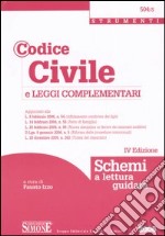 Codice civile e leggi complementari. Schemi a lettura guidata