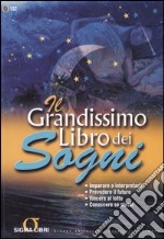 Il grandissimo libro dei sogni libro