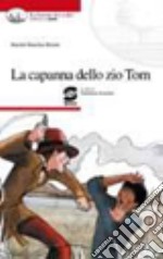 La capanna dello zio Tom libro