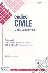 Codice civile e leggi complementari libro