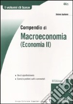 Compendio di macroeconomia (Economia 2) libro