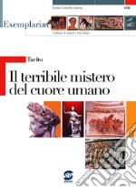 Il terribile mistero del cuore umano libro