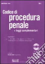 Codice di procedura penale e leggi complementari. Con CD-ROM