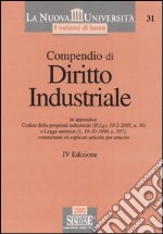 Compendio di diritto industriale libro