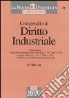 Compendio di diritto industriale libro