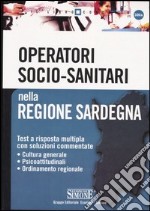 Operatori socio-sanitari nella Regione Sardegna libro