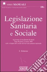 Legislazione sanitaria e sociale libro