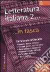 Letteratura italiana. Vol. 2: Dal Seicento all'Ottocento libro