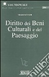 Diritto dei beni culturali e del paesaggio libro