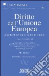 Diritto dell'Unione Europea. Aspetti istituzionali e politiche comuni libro