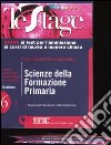 Scienze della formazione primaria. Guida ai test per l'ammissione ai corsi di laurea a numero chiuso libro